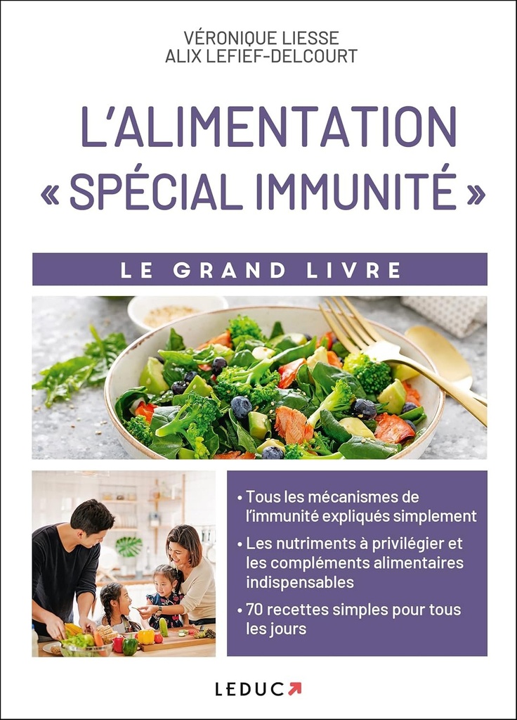 Le grand livre de l'alimentation "spécial immunité"